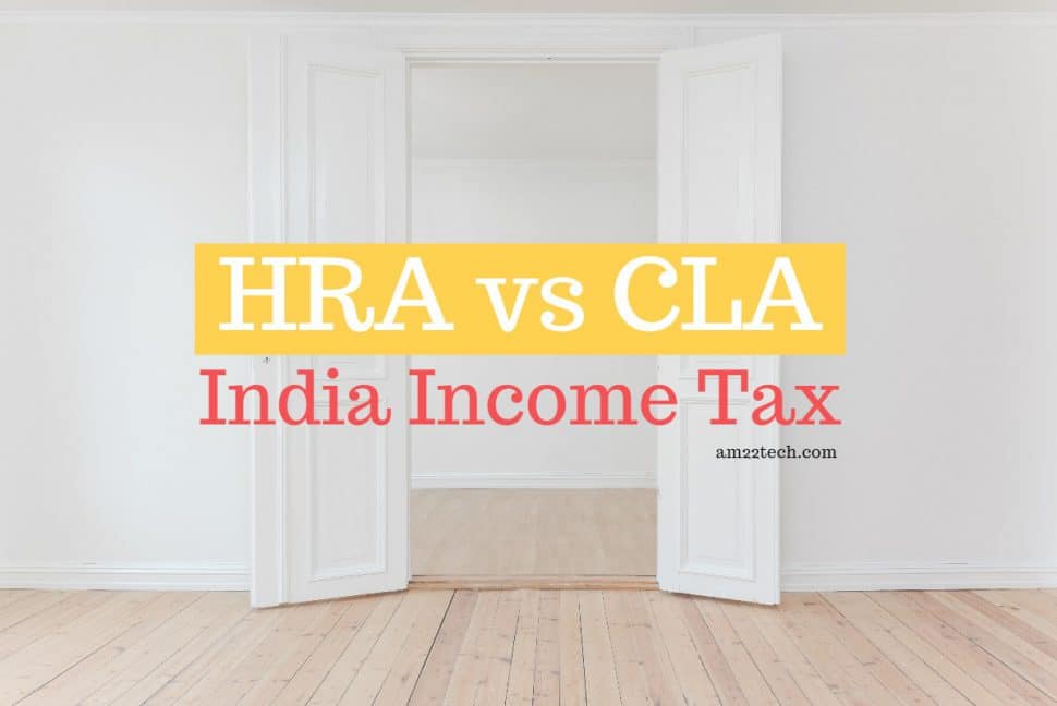 HRA vs CLA - India Income Tax