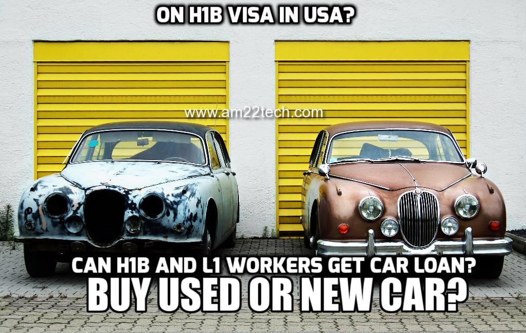 Buy Car Usa >> H1b Visa Buy New Or Used Car In Usa Lease Or Auto Loan Buy Car Usa >> H1b Visa Buy New Or Used Car In Usa Lease Or Auto Loan