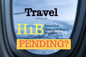 Travel while H1B is pending