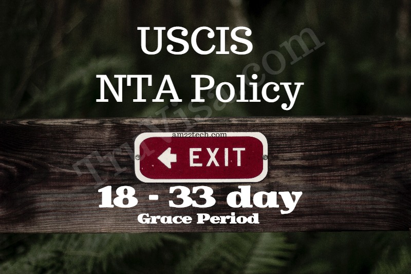 USCIS NTA policy - 18 to 33 day grace period before NTA is issued