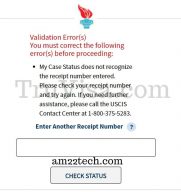 USCIS case status validation error receipt number not recognized