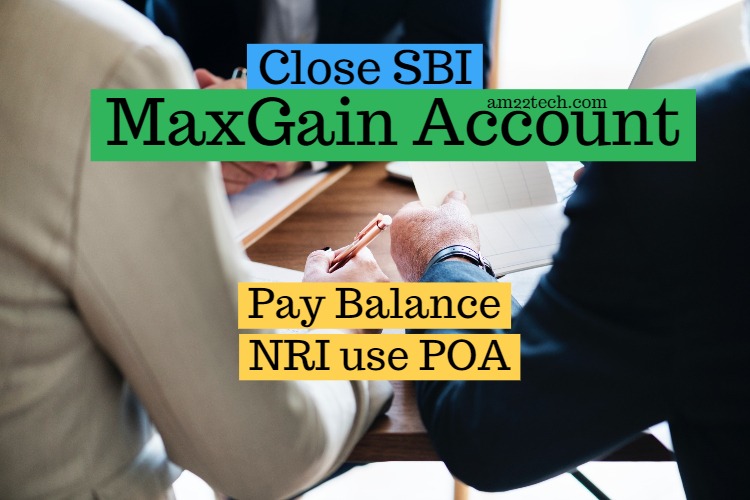 Close SBI Maxgain account