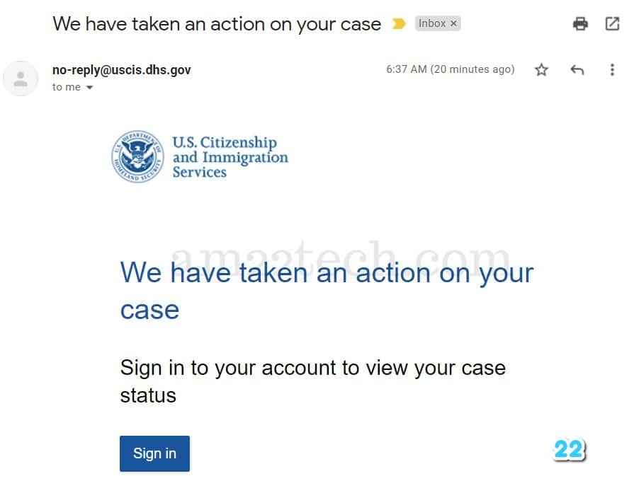 USCIS email - We have taken action on your case