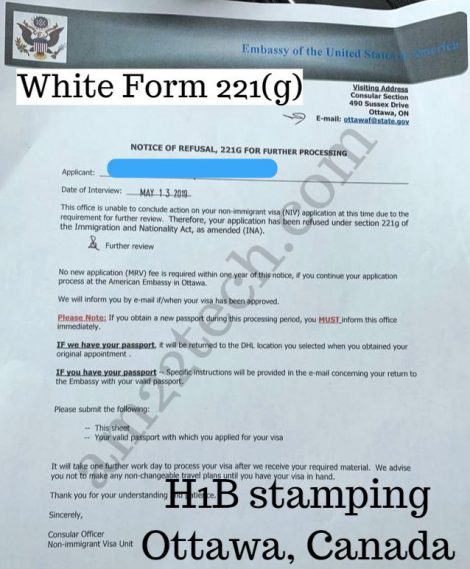 White form 221g issued by Ottawa Canada for H1B stamping