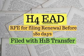 H4 EAD 180 day RFE for filing too early with H1B transfer