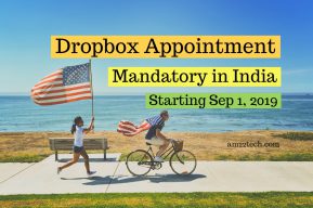US visa dropbox appointment made mandatory in India