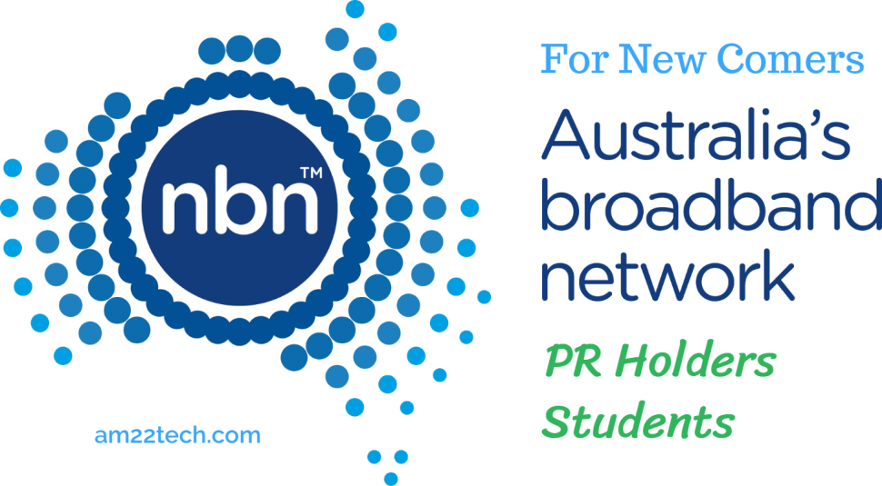 Australia NBN internet for new comers - PR holders and students