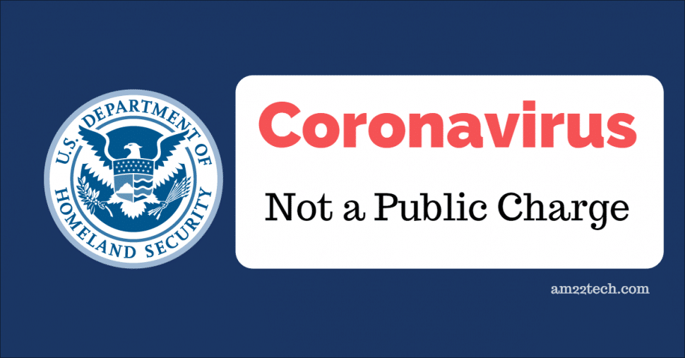 USCIS says Coronavirus treatment is not a public charge