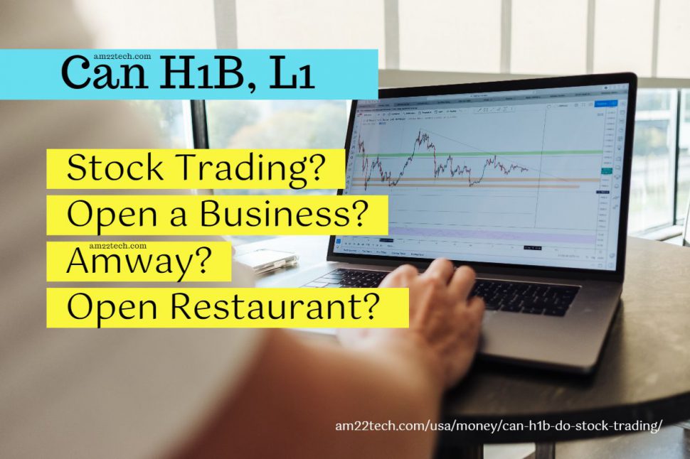 Can H1B invest in stocks? yes, they can