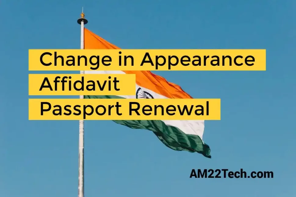 Change in appearance affidavit for passport renewal