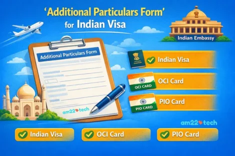 Indian visa - PIO- OCI application -additional particular form