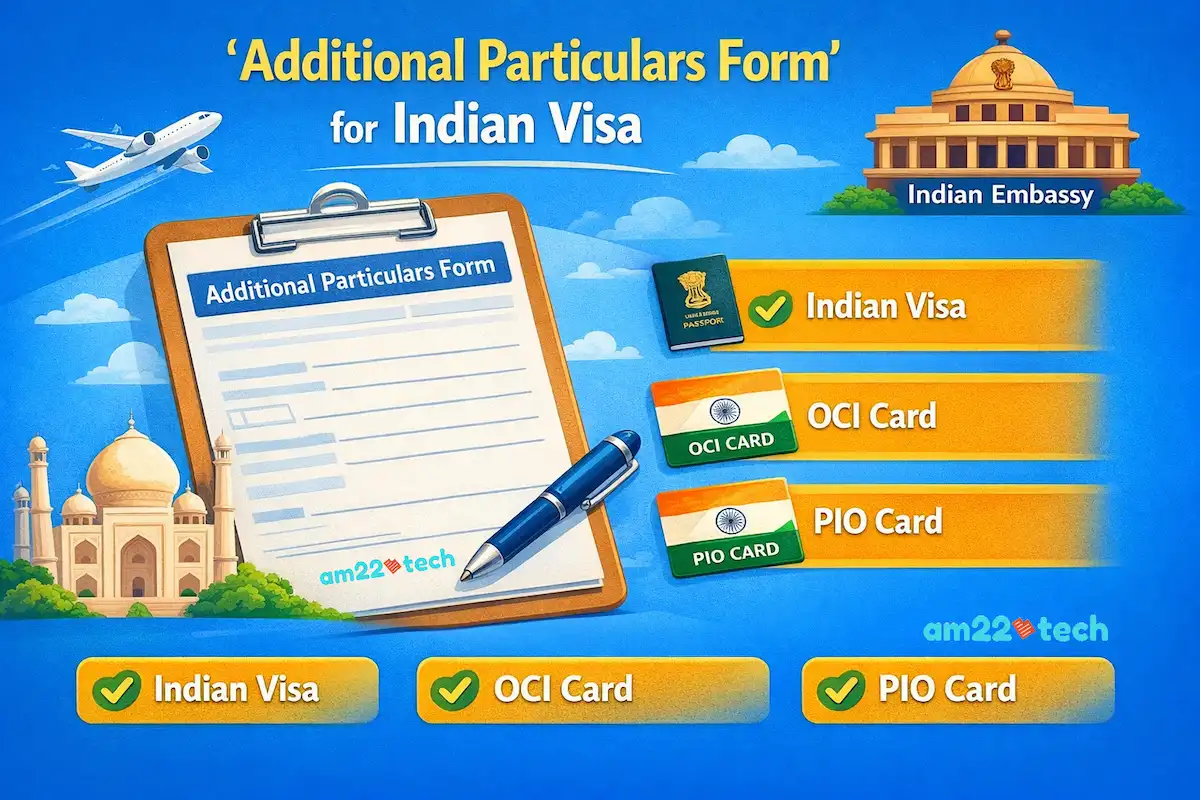 Indian visa - PIO- OCI application -additional particular form